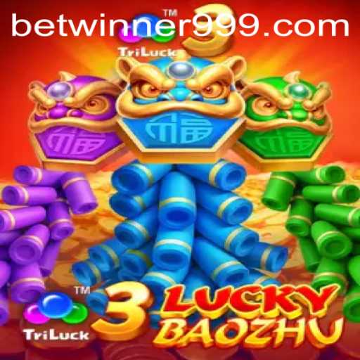 Exploring the Exciting World of 3LuckyBaozhu on Betwinner