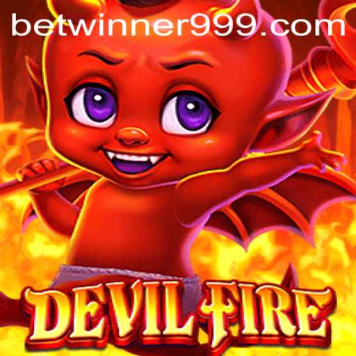 Exploring DevilFire: A Thrilling Adventure in the World of Betwinner