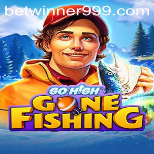 Dive into the Adventure of GoHighGoneFishing with Betwinner