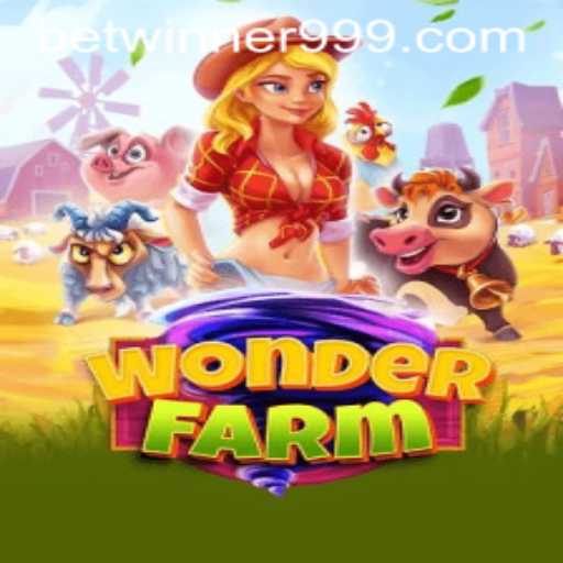 Discover the Thrills of WonderFarm: A Seamless Blend of Farming Adventure and Betting Excitement